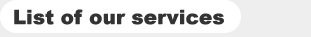 List of our services 